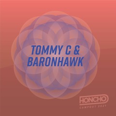Campout Series: Tommy C. & Baronhawk