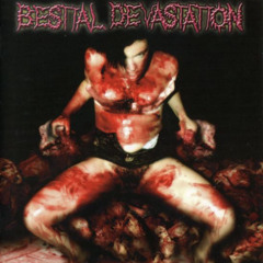 BESTIAL DEVASTATION (ITA) - Papilloma Virus