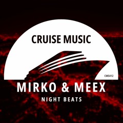 Mirko & Meex - Ce Soir (Dub Radio Mix) [CMS412]