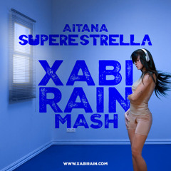 Aitana - Superestrella (Xabi Rain Mash) FILTRADA