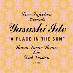 Yasushi Ide - A Place In The Sun (Dub)