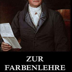 [DOWNLOAD] KINDLE 📨 Zur Farbenlehre (German Edition) by  Johann Wolfgang von Goethe