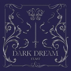 [릴레이댄스] E'LAST(엘라스트) - 악연(Dark Dream) (4K)-M2.mp3