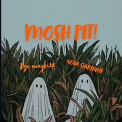 MOSH PIT! (feat.Nova Starshine)