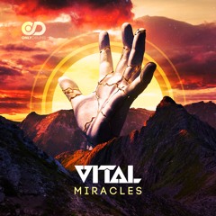 Vital - Miracles (feat. MC Shakez) [Premiere]