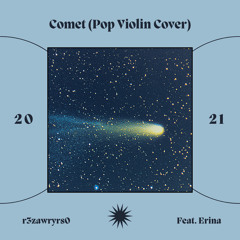 Comet (Pop Violin Cover)