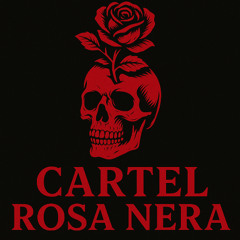 Cartel Rosa Nera