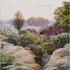 [VIEW] EBOOK 📙 Dreamscapes: Inspiration and Beauty in Gardens Near and Far by Claire