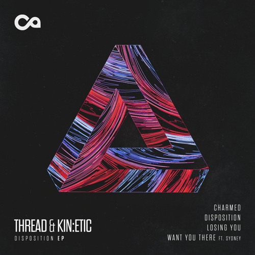 Thread x Kin:etic (ft. Sydney) - Want You There [Premiere]