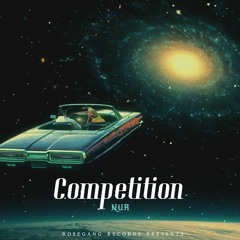 competition [Prod. Bailey Daniel]