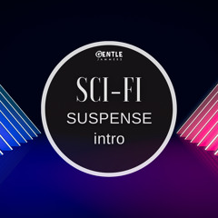 Sci-Fi Suspense Intro