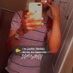I’m Geekin x DDG (Remix)