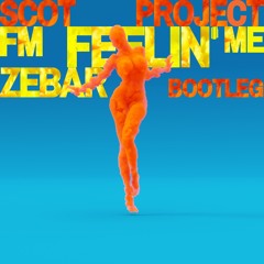 CRUDE Exclusive: Scot Project - FM (ZEBAR Bootleg)