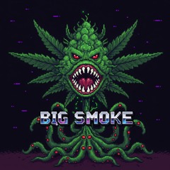 big smoke