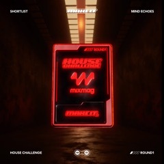 Mixmag x Edmwarriors | Make It Contest Round 1: Mind Echoes