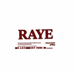Hard Out Here - Raye (House Remix)