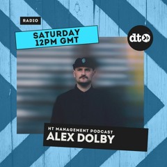 HT Management Podcast with Alex Dolby