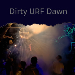 Dirty URF Dawn