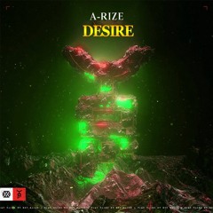 A-RIZE - Desire (HQ RIP)