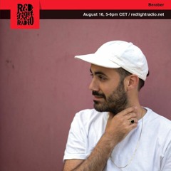 Beraber @ Red Light Radio #14 (16-08-2017)
