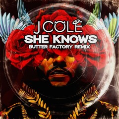J. Cole Feat. Amber Coffman & Cults - She Knows (Butter Factory Remix)