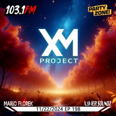 11-22-2024 Party Zone EP 198 XM Project