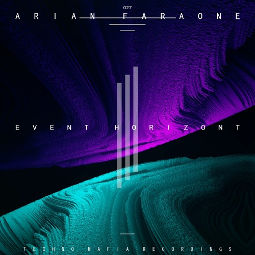 Arian Faraone - Event Horizont (Original Mix)