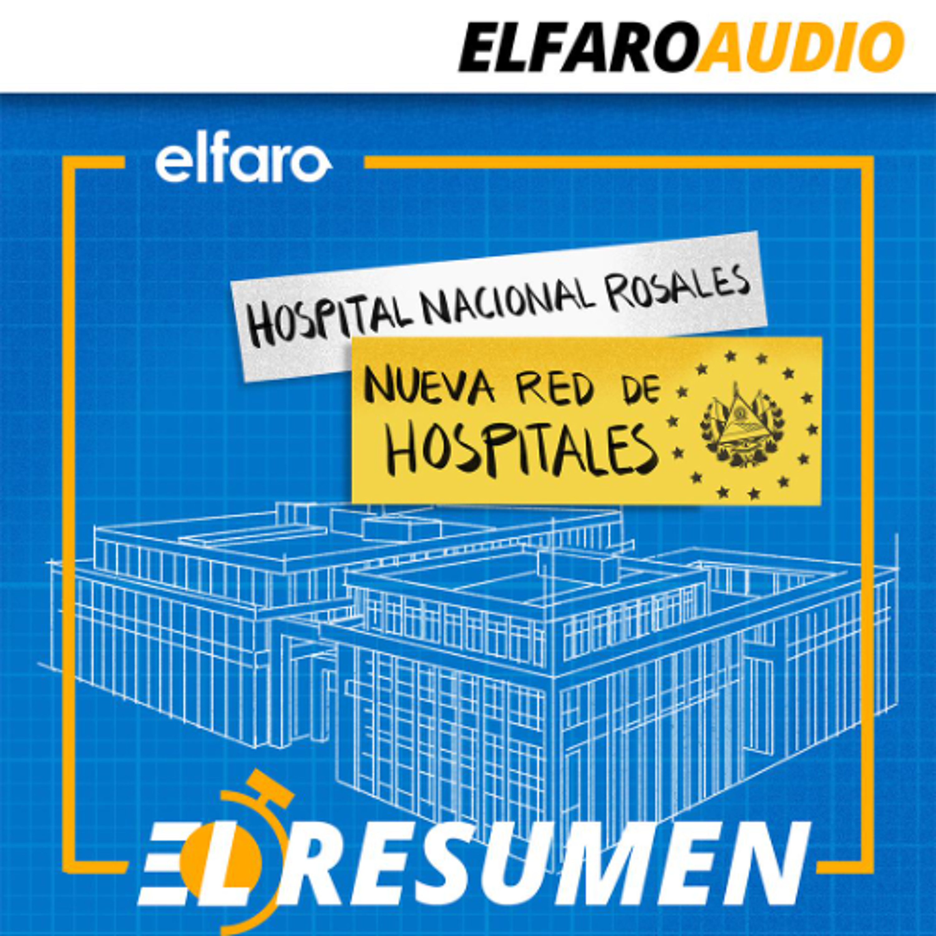 El resumen | La sombra de la privatización vuelve al sistema de salud episode artwork