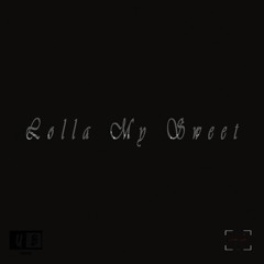 Lolla My Sweet