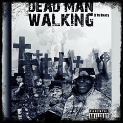 DeadMan Walking