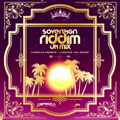 Sovereign Riddim UK Mix