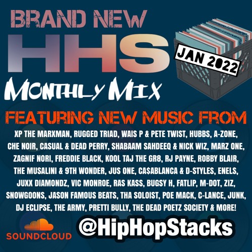 Tone Spliff & HHS Presents: Hip-Hop Stacks Monthly Mix (January 2022)