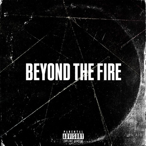 BEYOND THE FIRE