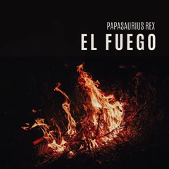 El fuego