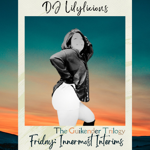 The Guikender Trilogy: Friday