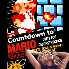 Beyonce- Countdown To Mario (Dirty Pop Deconstruction)::Drew G Mashup::