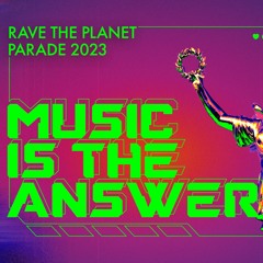 Ante Perry @ Rave The Planet 2023 - Kittball Float
