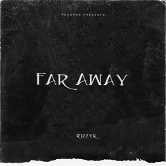 Far Away