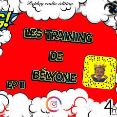 Les Trainings De Bélyone Ep2
