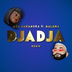 098. Aya Nakamura Ft. Maluma - Djadja (Remix) [Chuks SliceM!x] 6 VERSIONES
