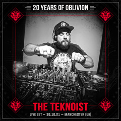 THE TEKNOIST - LIVE @ 20 YEARS OF OBLIVION (31.10.21)