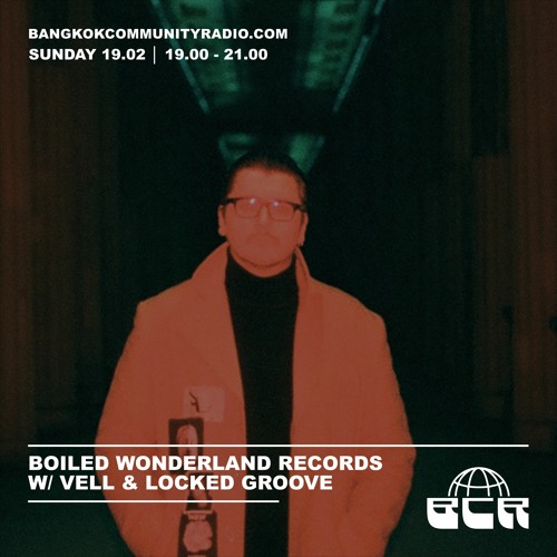 Boiled Wonderland Records with Locked Groove and Vell - 19th February 2023