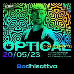 @Bodhisattva Optical closing party 20/05/2023.mp3