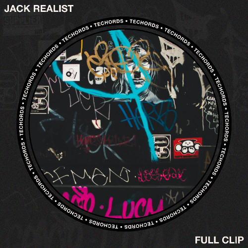 Jack Realist - Full Clip [Techords]