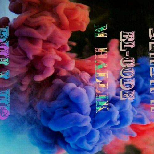 pull up [slash k x EL-CODE and M hallik]