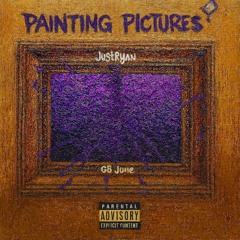 Painting Pictures ft. GB June (Prod. By TeeDaPlug)