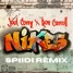 Joel Corry x Ron Carroll - Nikes (SPIIDI Remix)