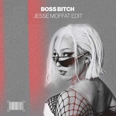 Doja Cat - Boss Bitch (Jesse Moffat Edit) Click "Buy" Free DL