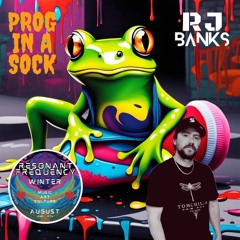 Prog in a Sock XI Rj Banks Live @ Resonant Frequency 4/8/24