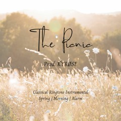 "The Picnic" (Prod. KYRØSE) | Classical Ringtone Instrumental | Spring | Morning | Alarm